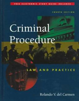 Criminal Procedure Law and Practice 4th 9780534526955 Front Cover