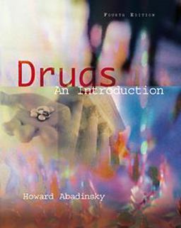 Drugs An Introduction 4th 2000 9780534527501 Front Cover