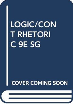 Logic/Cont Rhetoric 9e Sg