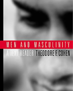 Men and Masculinity A Text-Reader  9780534536589 Front Cover