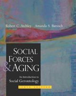 Social Forces and Aging 10th 9780534536947 Front Cover