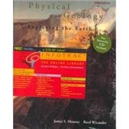 Physical Geology with in-TERRA-Active 2. 0 CD-ROM (with InfoTrac)