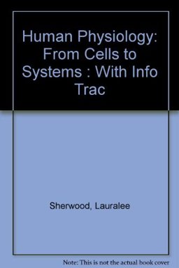 Human Physiology with Infotrac