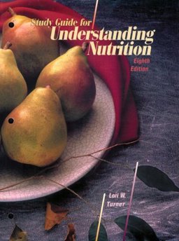 Understanding Nutrition Understanding Nutrition