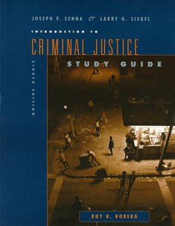 Introduction to Criminal Justice