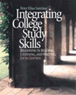 Integrating College Study Skills Reasoning in Reading, Listening, and Writing 5th 1998 9780534549909 Front Cover