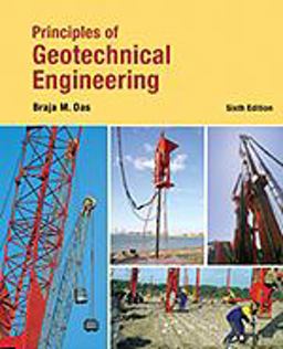 Principles of Geotechnical Engineering 6th 9780534551445 Front Cover