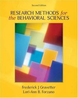 Research Methods for the Behavioral Sciences Research Methods for the Behavioral Sciences
