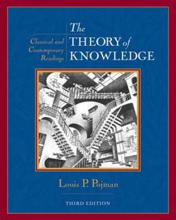 Theory of Knowledge Classic and Contemporary Readings 3rd 9780534558222 Front Cover