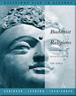 Buddhist Religions A Historical Introduction 5th 9780534558581 Front Cover