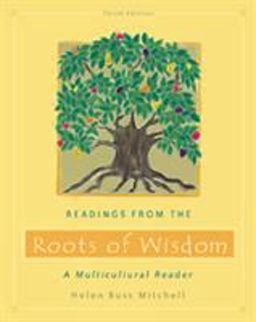 Readings from the Roots of Wisdom A Multicultural Reader 3rd 9780534561116 Front Cover
