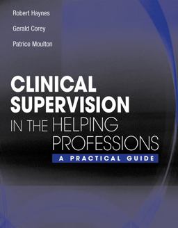 Clinical Supervision in the Helping Professions