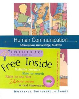 Human Communication Motivation, Knowledge, and Skills  9780534566197 Front Cover