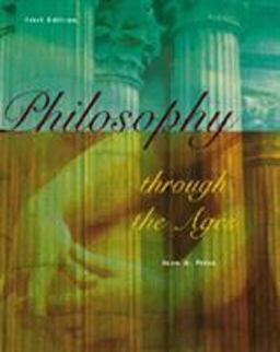 Philosophy Through the Ages  9780534567002 Front Cover