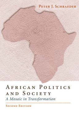 African Politics and Society A Mosaic in Transformation 2nd 9780534567699 Front Cover