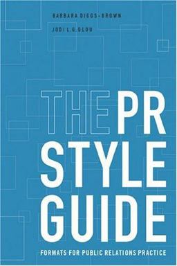 PR Styleguide Formats for Public Relations Practice  9780534570361 Front Cover