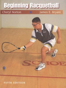 Beginning Racquetball 5th 9780534571443 Front Cover