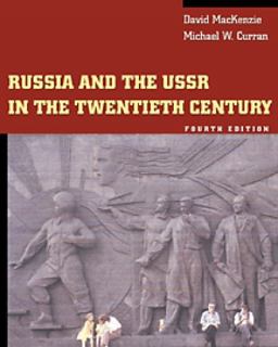 Russia and the USSR in the Twentieth Century