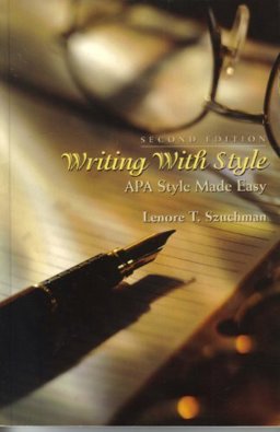 Writing with Style APA Style Made Easy 2nd 9780534572419 Front Cover