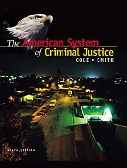 The American System of Criminal Justice