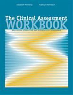 Clinical Assessment Workbook Balancing Strengths and Differential Diagnosis  9780534578435 Front Cover