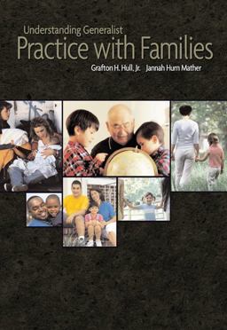 Understanding Generalist Practice with Families  9780534579371 Front Cover