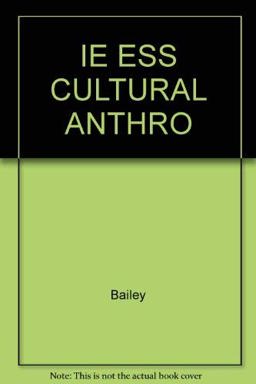 Instructor's Edition for Essentials of Cultural Anthropology