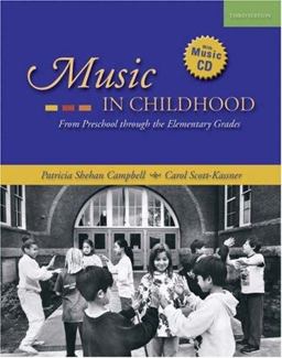 Music in Childhood From Preschool Through the Elementary Grades 3rd 9780534595487 Front Cover