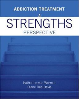 Addiction Treatment A Strengths Perspective  9780534596705 Front Cover