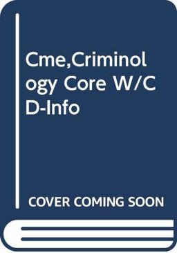 Criminology Core (W/Cd-Info) (Cme)