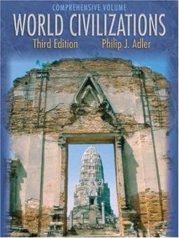 World Civilizations 3rd 9780534599225 Front Cover