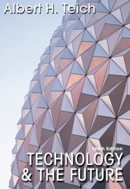 Technology and the Future 10th 9780534602772 Front Cover