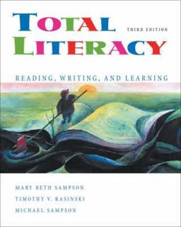 Total Literacy Reading, Writing, and Learning 3rd 9780534603199 Front Cover
