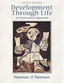 Development Through Life A Psychosocial Approach 9th 9780534607258 Front Cover