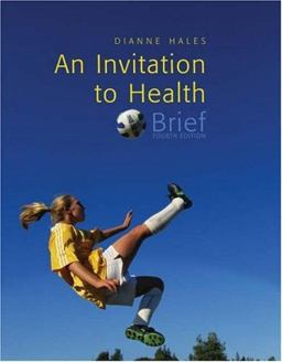 Invitation to Health Choosing to Change 4th 9780534607708 Front Cover