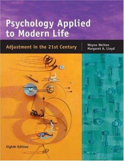 Psychology Applied to Modern Life Adjustment in the 21st Century 8th 9780534608590 Front Cover