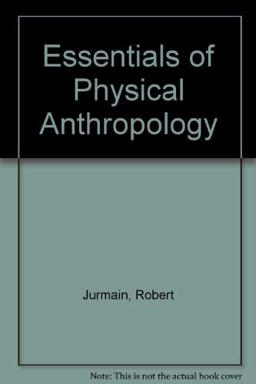 Essentials of Physical Anthropology