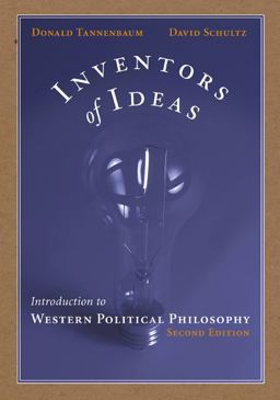 Inventors of Ideas Introduction to Western Political Philosophy 2nd 9780534612634 Front Cover