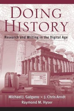 Doing History Research and Writing in the Digital Age  9780534619534 Front Cover