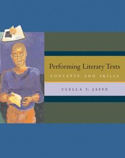 Performing Literary Texts Concepts and Skills  9780534620011 Front Cover
