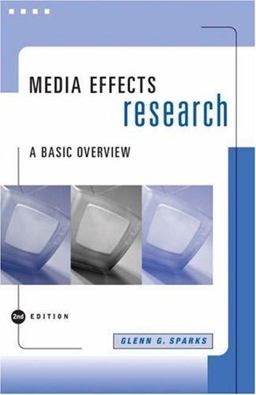 Media Effects Research A Basic Overview 2nd 9780534629175 Front Cover