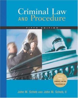 Criminal Law and Procedure (with CD-ROM and InfoTrac)