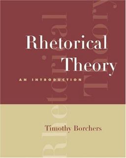 Rhetorical Theory An Introduction (With Infotrac)  9780534639181 Front Cover