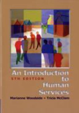 Introduction to Human Services 5th 9780534642273 Front Cover
