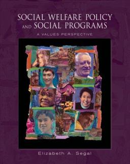 Social Welfare Policy and Social Programs A Values Perspective  9780534644932 Front Cover