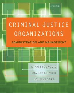 Criminal Justice Organizations 4th 9780534645878 Front Cover