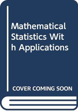 Mathematical Statistics with Applications 4th 9780534920265 Front Cover