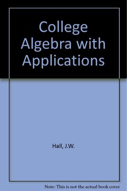 College Algebra with Applications