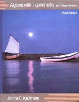 Algebra with Trigonometry for College Students 3rd 9780534928407 Front Cover