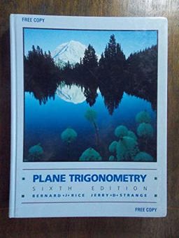 Plane Trigonometry Plane Trigonometry